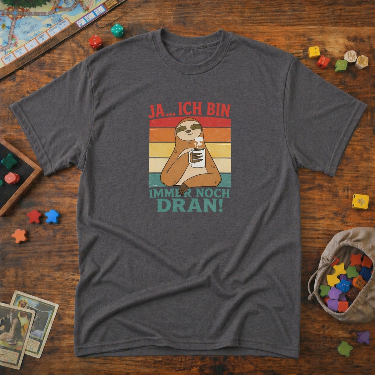 Ja, ich bin immer noch dran  -  T-Shirt